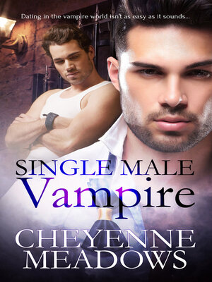 cover image of Single Male Vampire